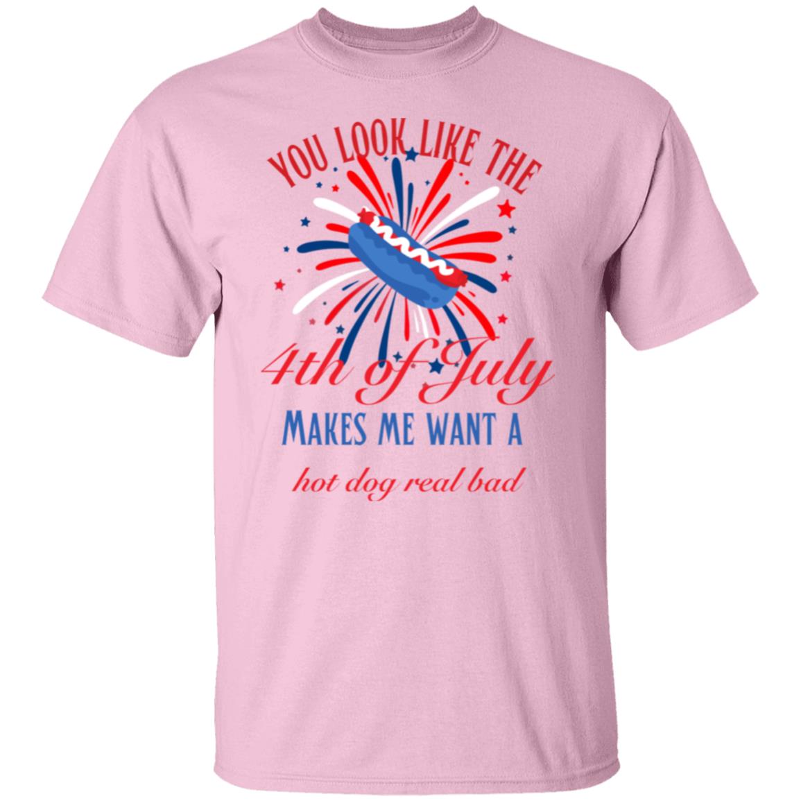 You look like the 4th of July (2) G500 5.3 oz. T-Shirt