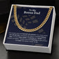 My Bonus Dad| Heart Makes Us Family - Cuban Link Chain