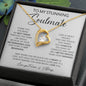 To My Stunning Soulmate | Forever Love Necklace