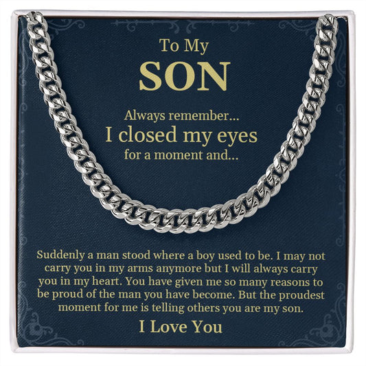 My Son| The Proudest Moment - Cuban Link Chain