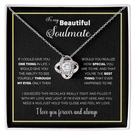 My Beautiful Soulmate| Through My Eyes - Love Knot Necklace
